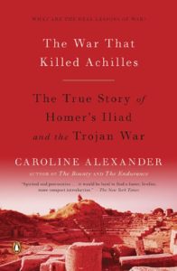 The War that Killed Achilles