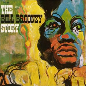 Big Bill Broonzy Story