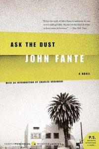 Ask the Dust
